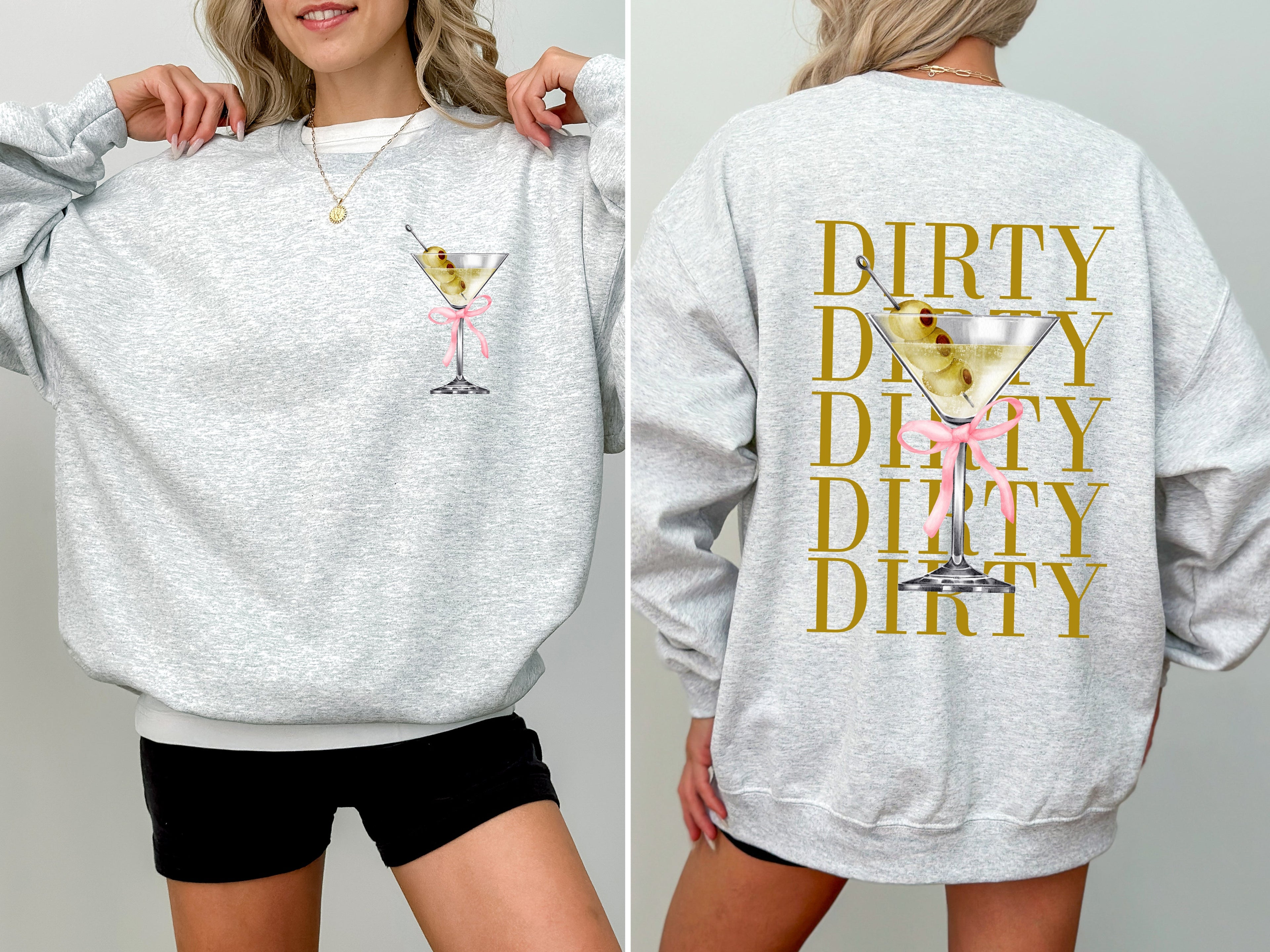 Dirty Martini Olives Filthy Drink Alcohol Gin Vodka Cocktail Lover Graphic Sweatshirt