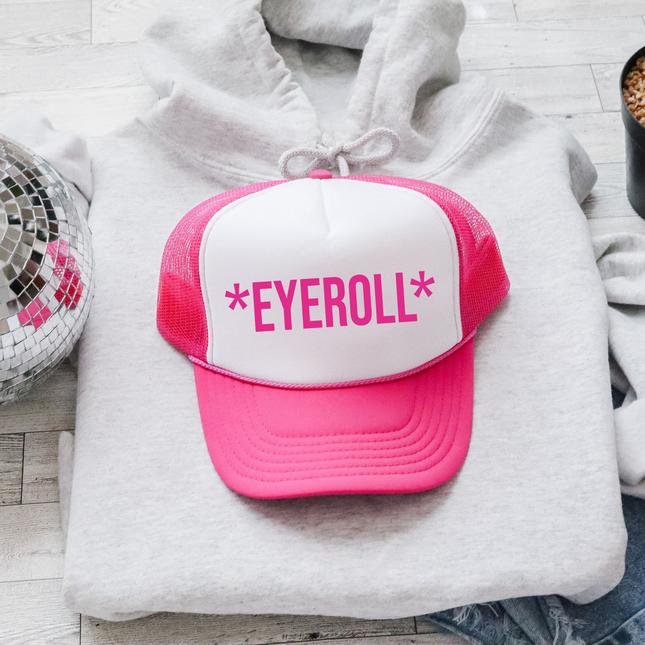 Eyeroll Sassy Funny Bright Pink Official Limited Edition Bold Sarcasm Trucker Hat