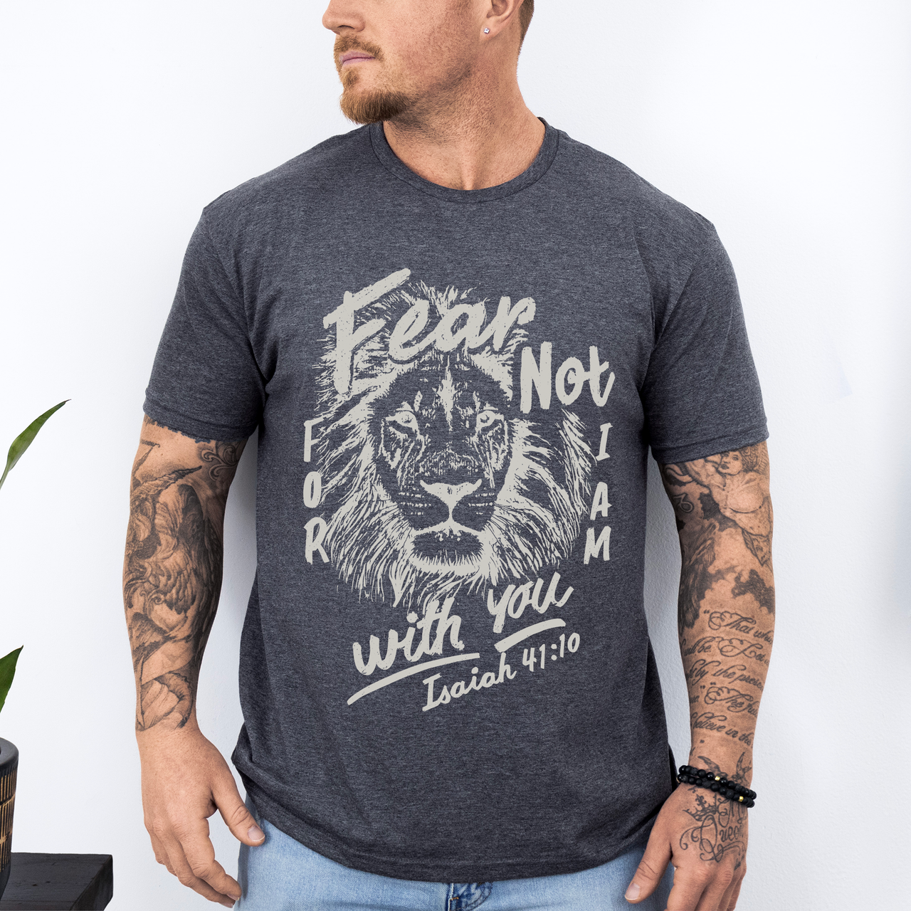 Fear Not, For I Am With You Lion Faith Gospel Bible Verse Scripture Design Graphic Tee