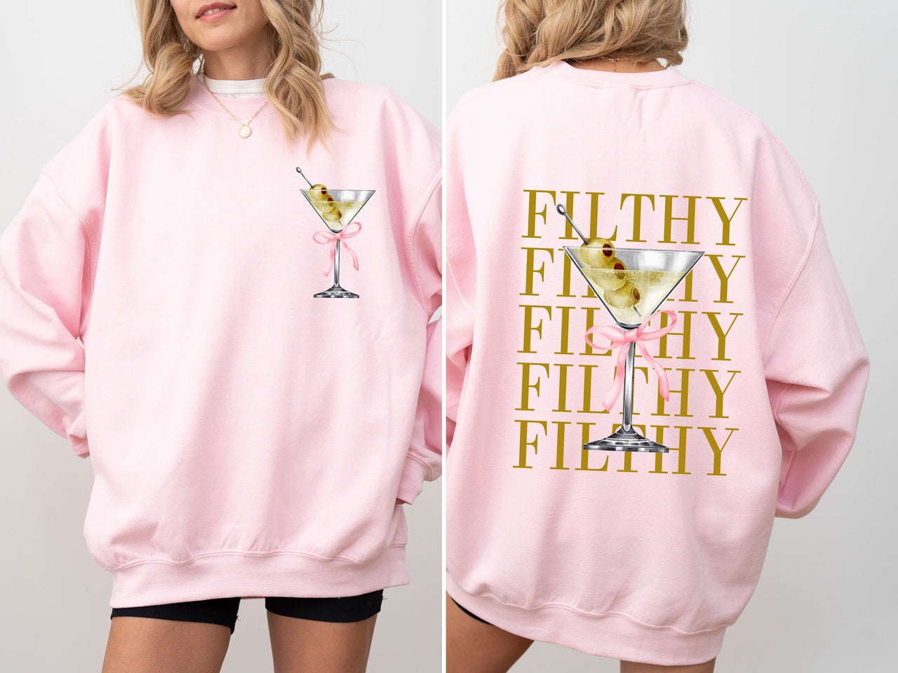 Filthy Martini Dirty Drink Olive Alcohol Gin Vodka Lounge Bar Essentials Nightlife Humor Sweatshirt