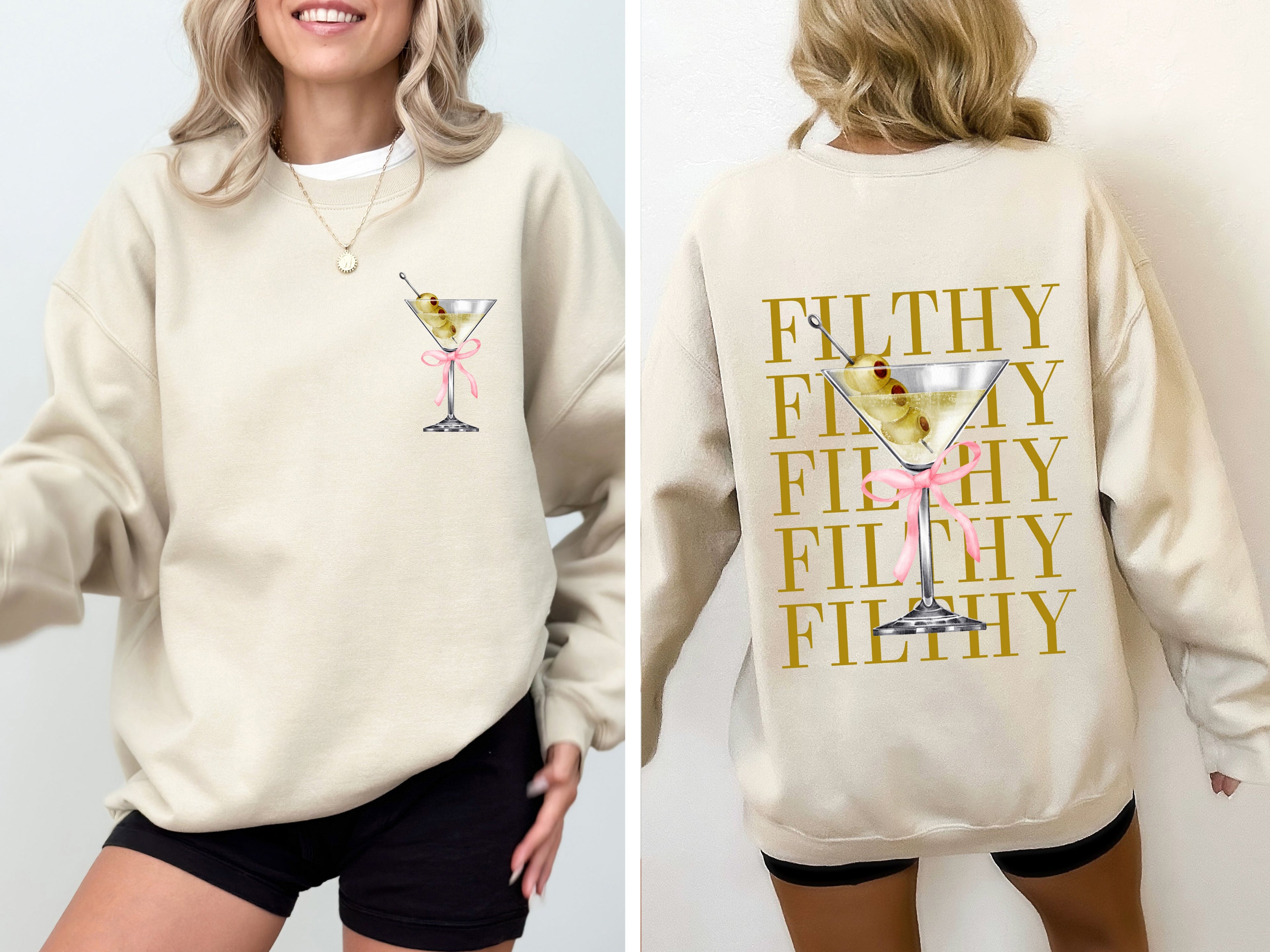 Filthy Martini Dirty Drink Olive Alcohol Gin Vodka Lounge Bar Essentials Nightlife Humor Sweatshirt
