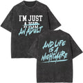Funny Matching Family Shirts - "Life Is a Nightmare" T-Shirt Set, "I'm Just a Kid" / "I'm Just an Adult" Tee