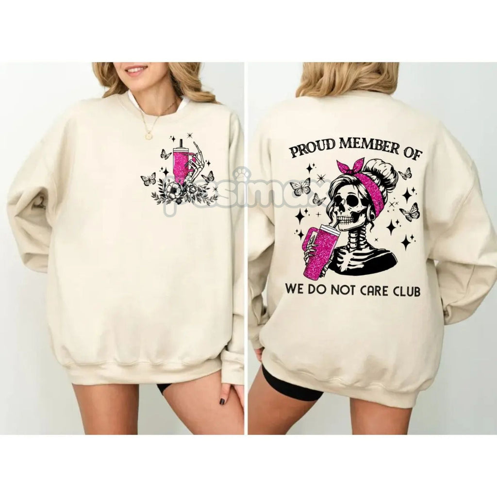 Humorous "We Don't Care Club" Unisex Sweatshirt – Ironic Sarcastic Statement Top