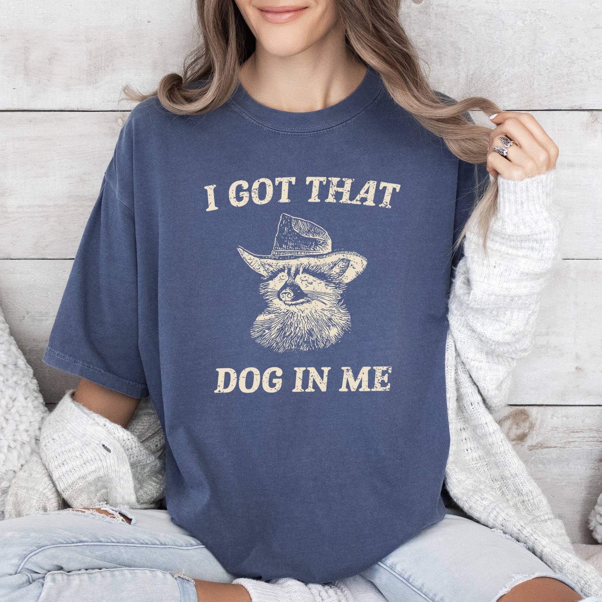 I Got That Dog In Me Raccoon Meme Edition Mischief And Meme Humor Comfort Colors Tee