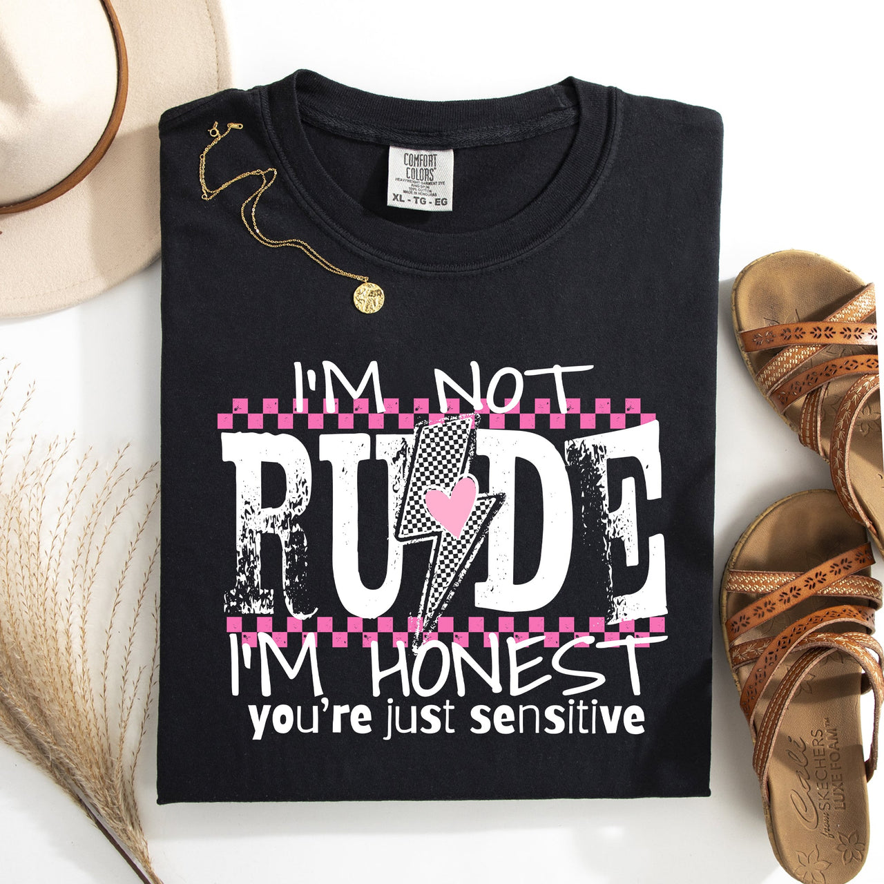 I'm Not Rude, I'm Honest, You're Just Sensitive, Funny, Sarcastic, Sassy Comfort Colors Tee