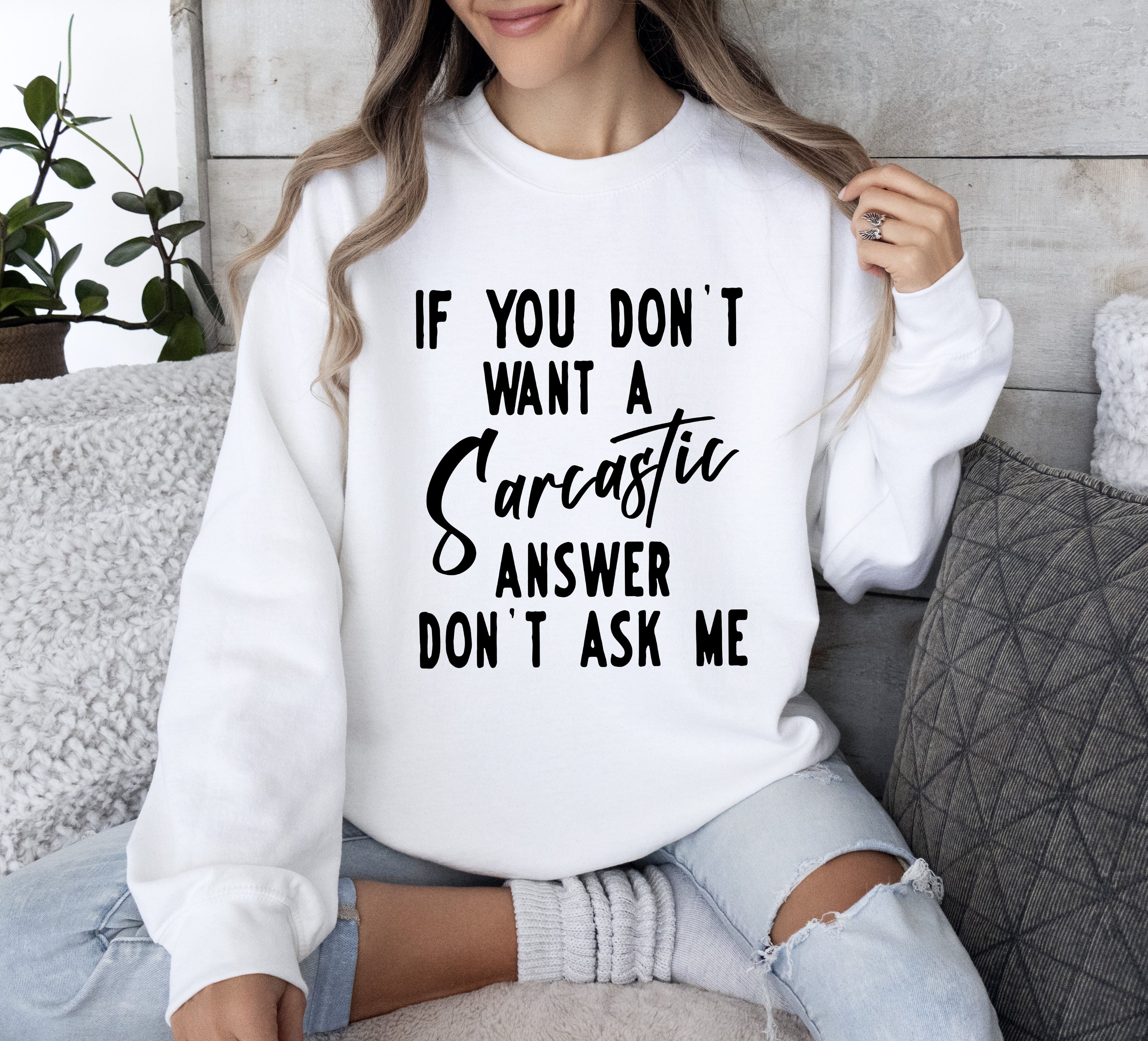 Sarcastic Answer Funny Sarcastic College Humor Edition Ultra Comfort Graphic Sweatshirt