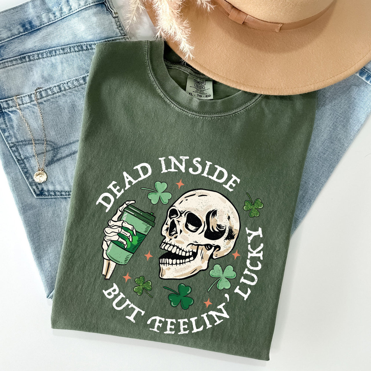 Dead Inside But Feeling Lucky Skeleton St Patrick's Day Coffee Comfort Colors Tee