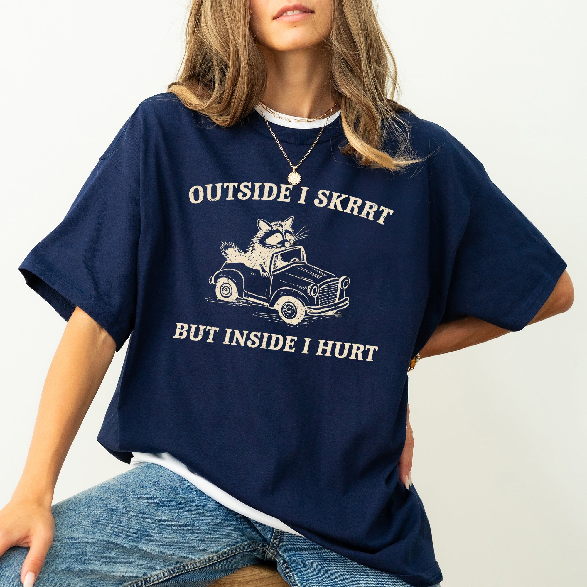 Outside I Skrrt Inside I Hurt Raccoon Meme Aesthetic Funny Bold Comfort Colors Tee
