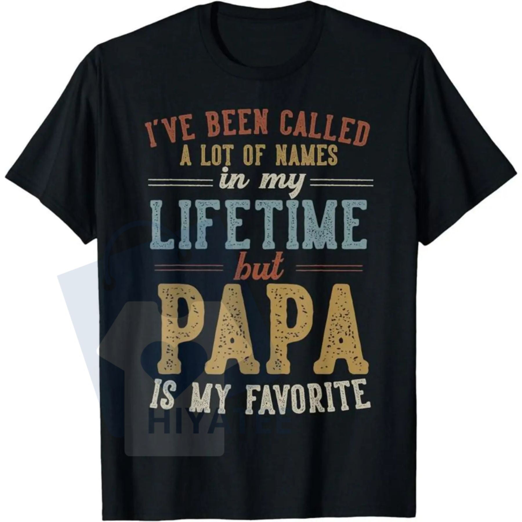 "Papa Is My Favorite Name" T-Shirt – Father's Day Papa Gift Tee