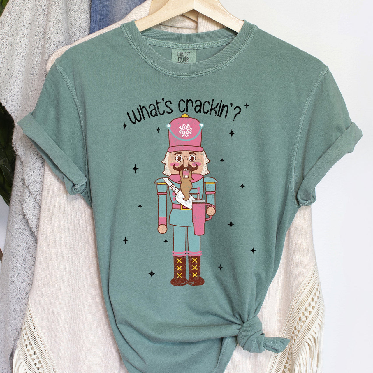 What's Crackin Nutcracker Christmas Festive Holiday Edition Collection Comfort Colors Tee