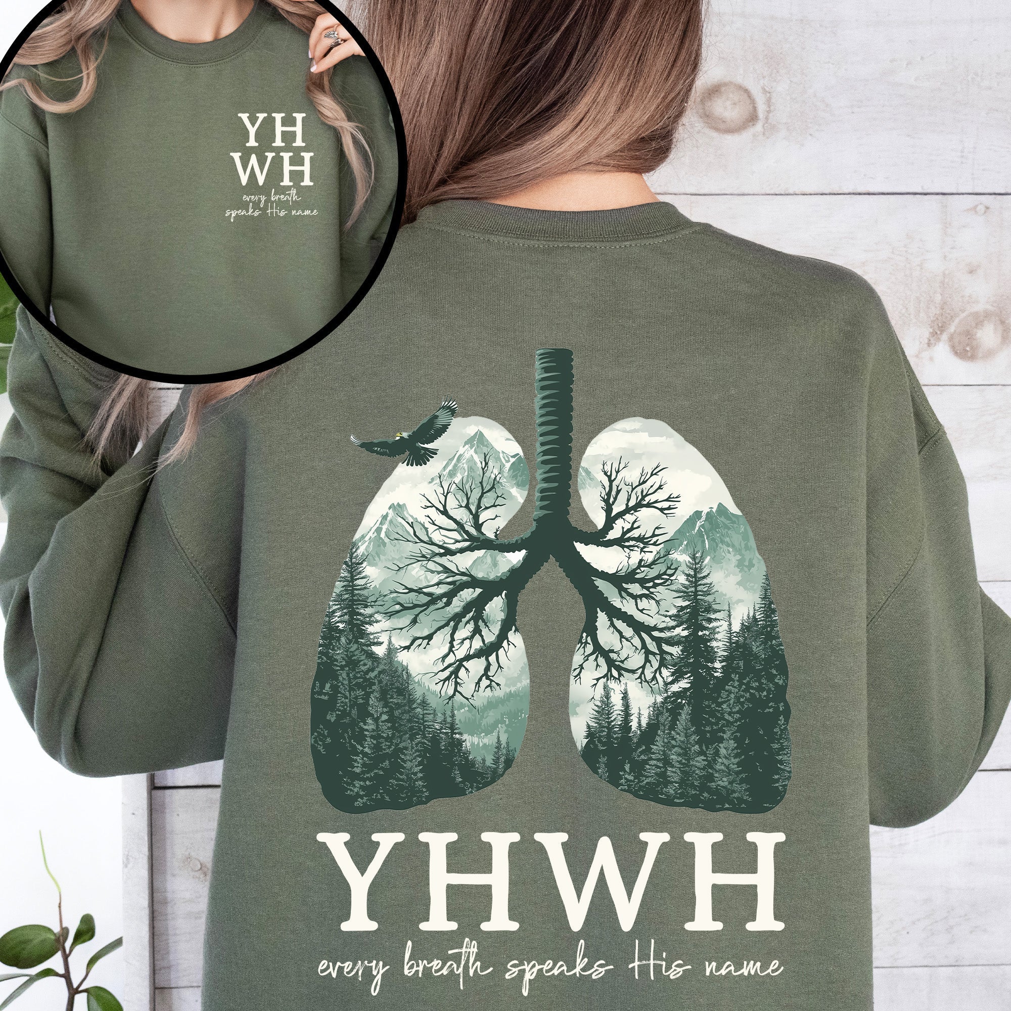 YHWH Lungs Christian Front and Back Every Breath Speak His Name Hebrew Name of God Sweatshirt