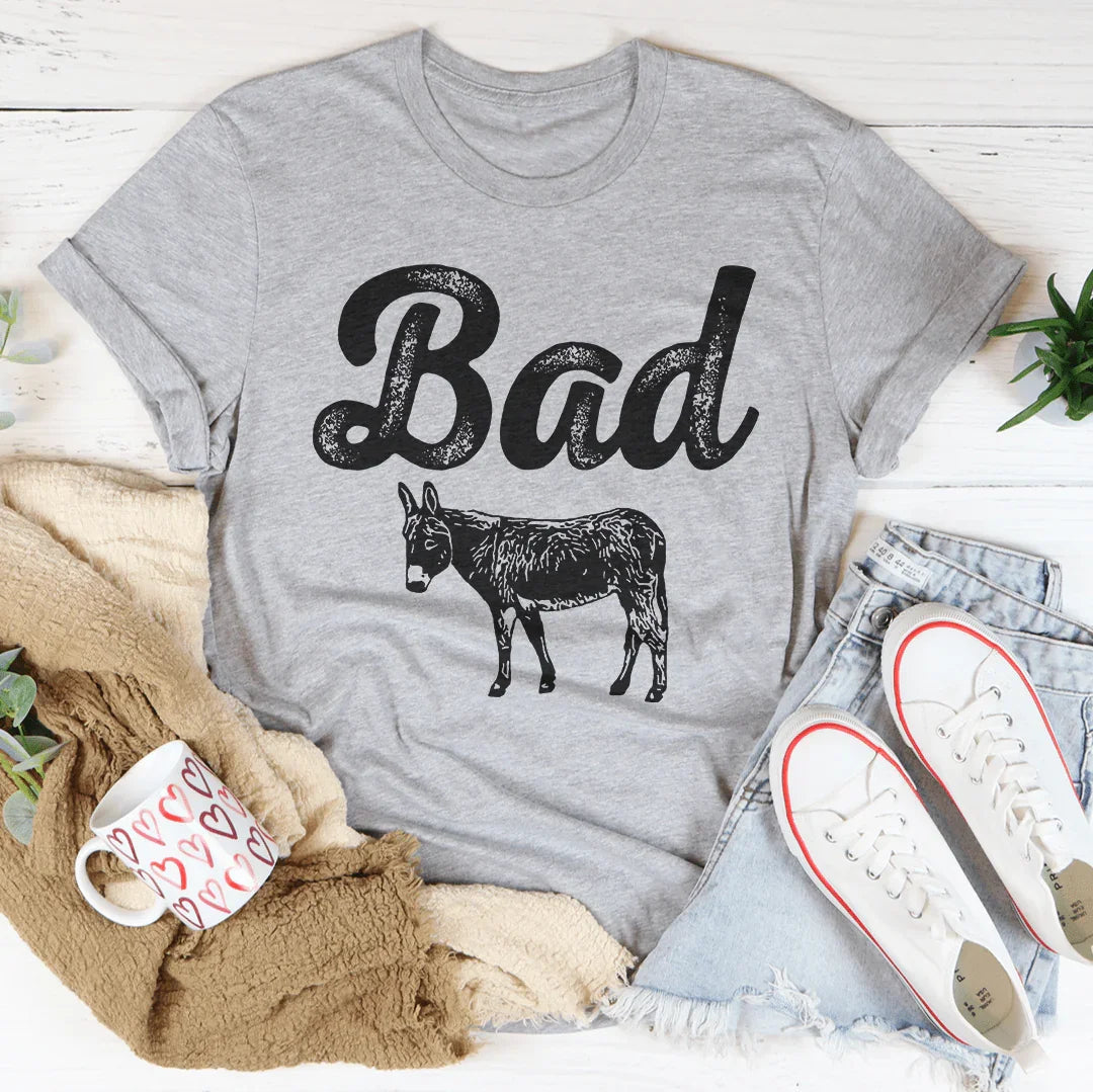 Bad A** Tee