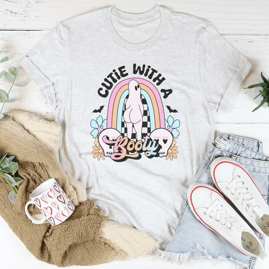 Cutie With A Booty Tee