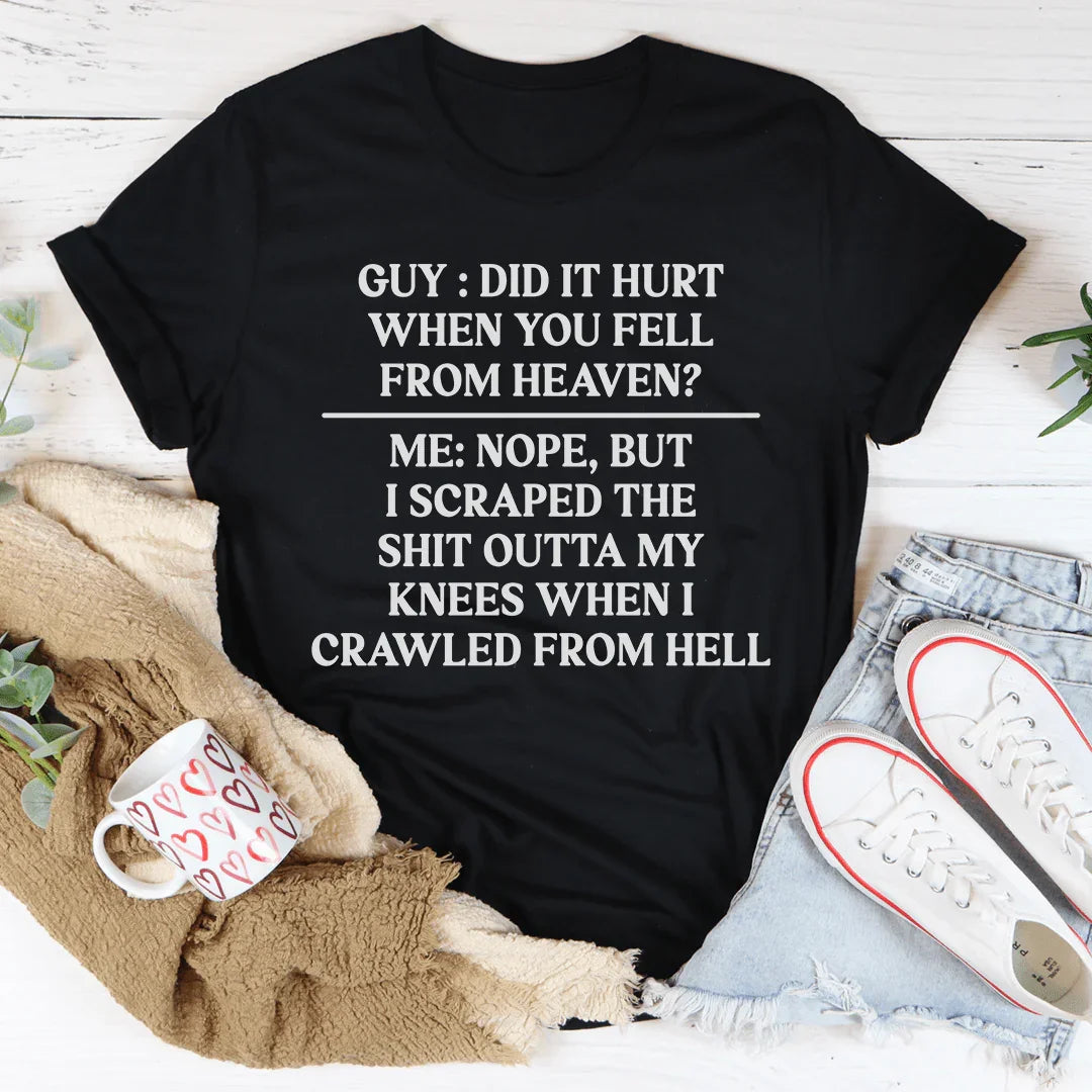 Did It Hurt When You Fell From Heaven