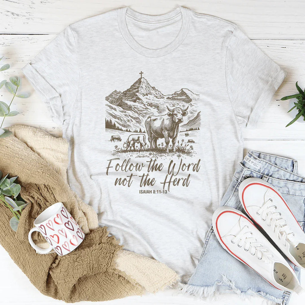 Follow The Word Not The Herd Isaiah Tee