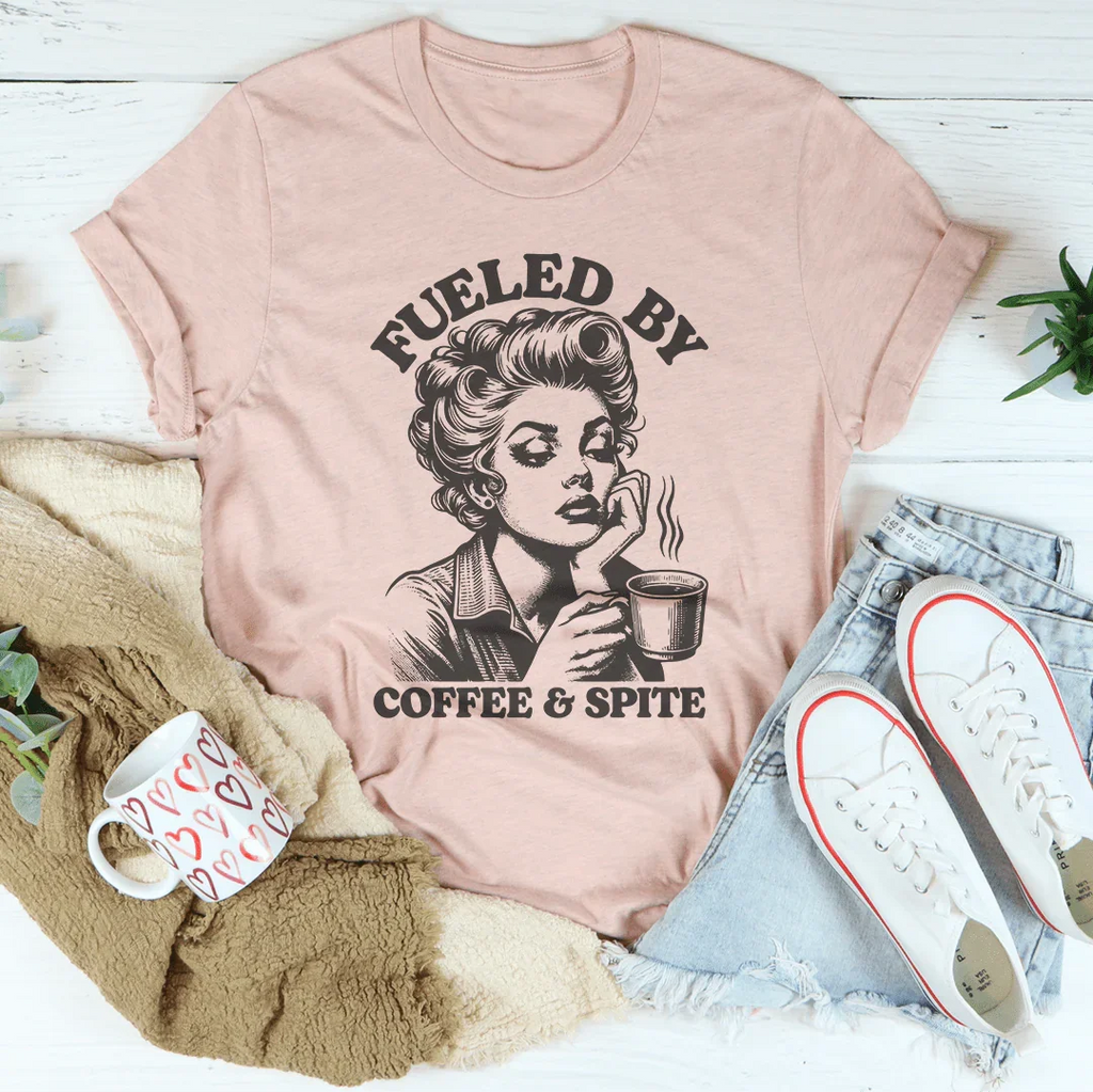 Fueled By Coffee & Spite Tee