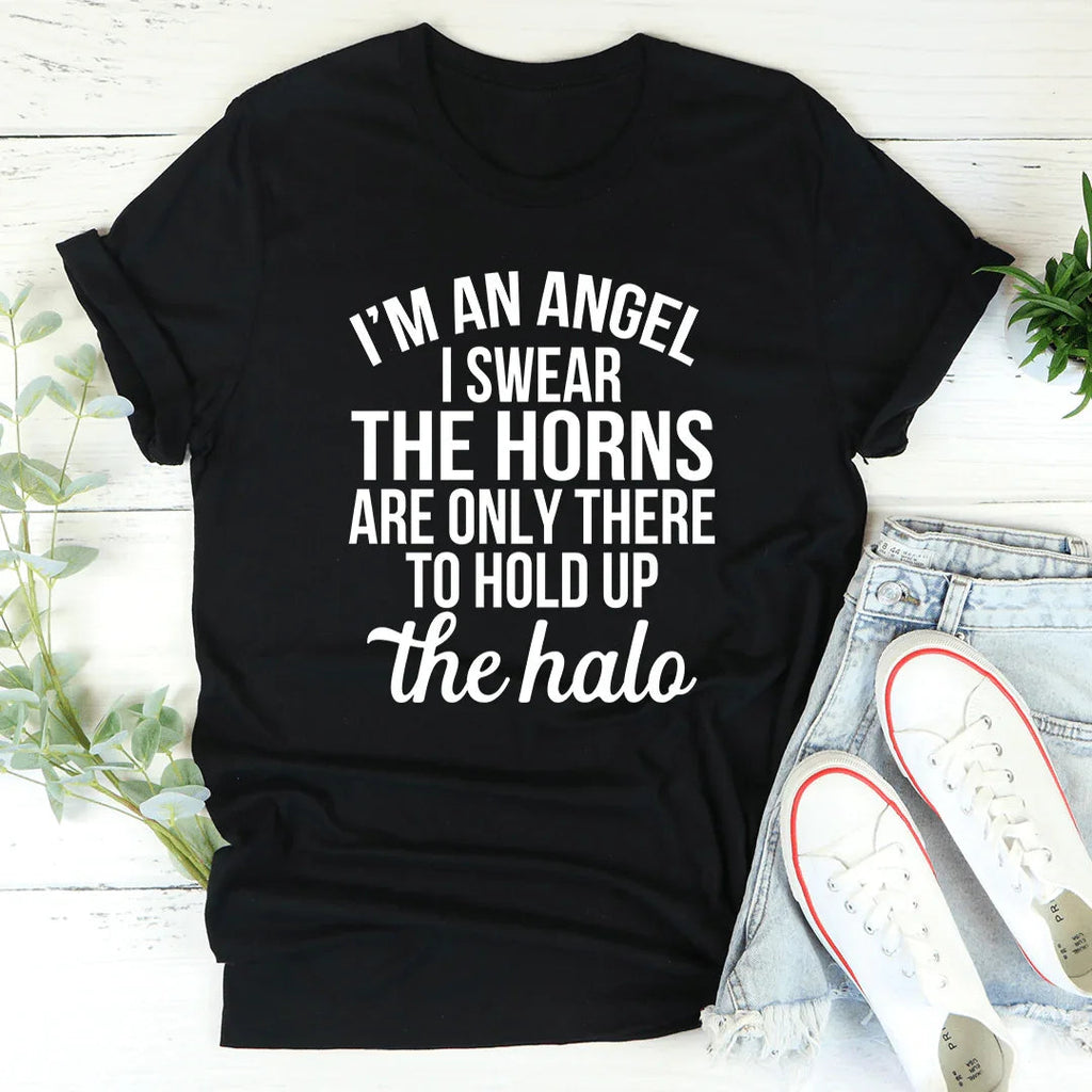 I'm An Angel I Swear Tee