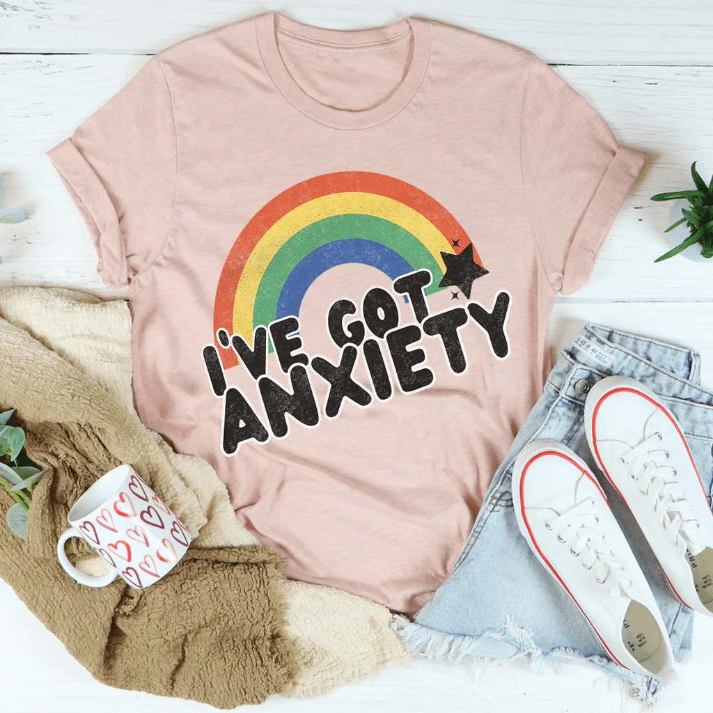 I've Got Anxiety Tee