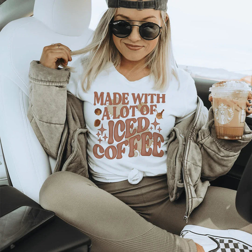 Made With A Lot Of Iced Coffee Tee
