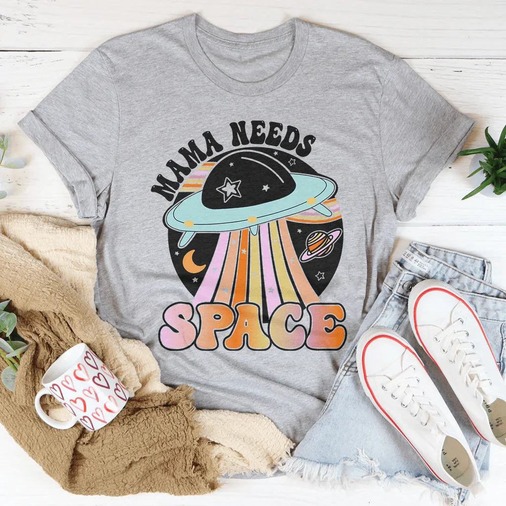 Mama Needs a Break Tee