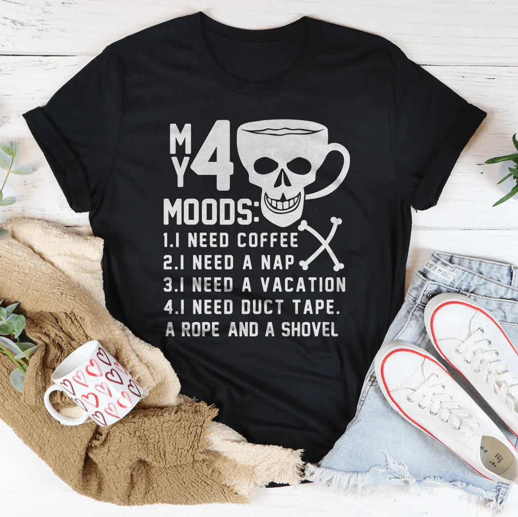 My 4 Moods Tee