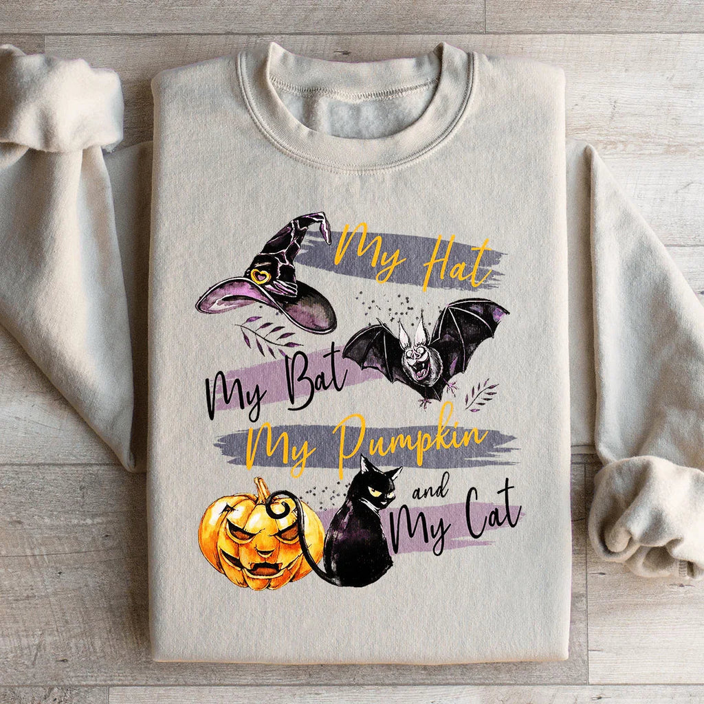 My Hat My Bat My Pumpkin And My Cat Sweatshirt
