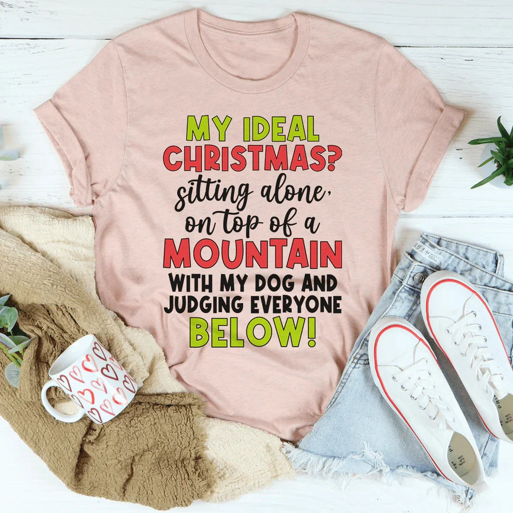 My Ideal Christmas Tee