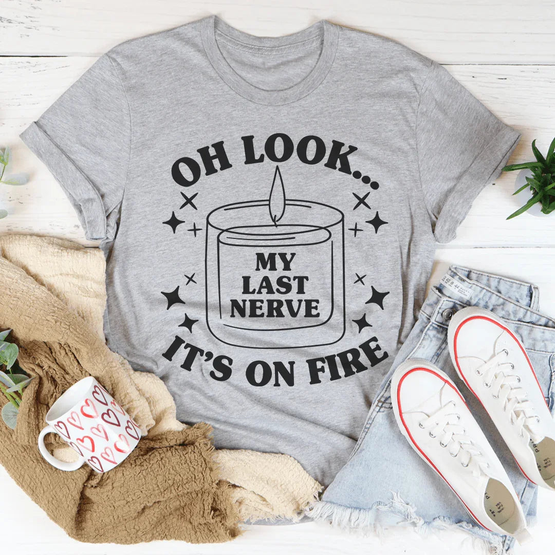 My Last Nerve Tee