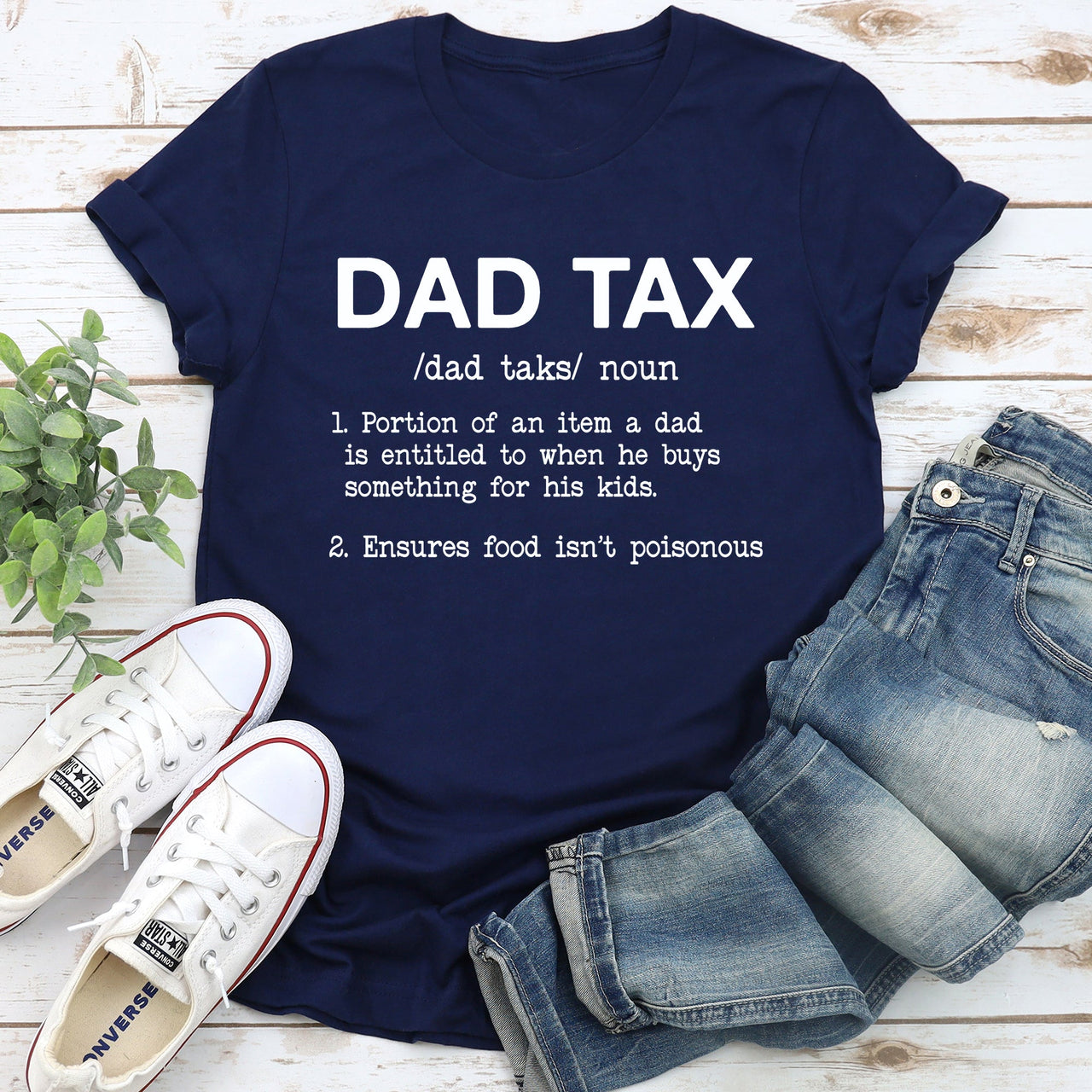 Dad Tax Graphic Tee