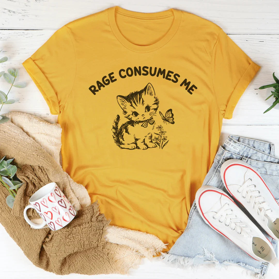 Rage Consumes Me Tee