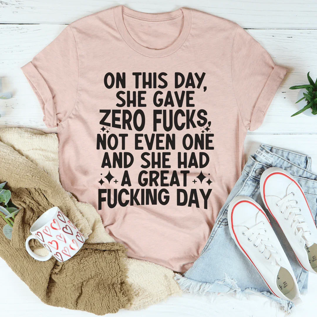She Had A Great Day Tee