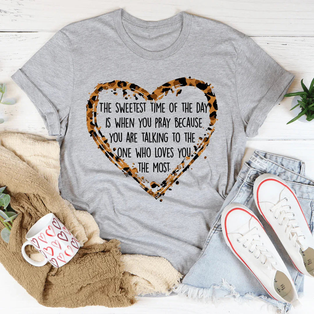 The Sweetest Time Of The Day Tee
