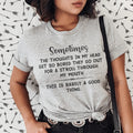 The Thoughts In My Head Get So Bored Tee