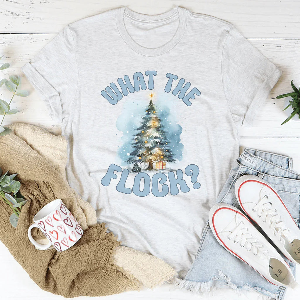 What The Flock Tee