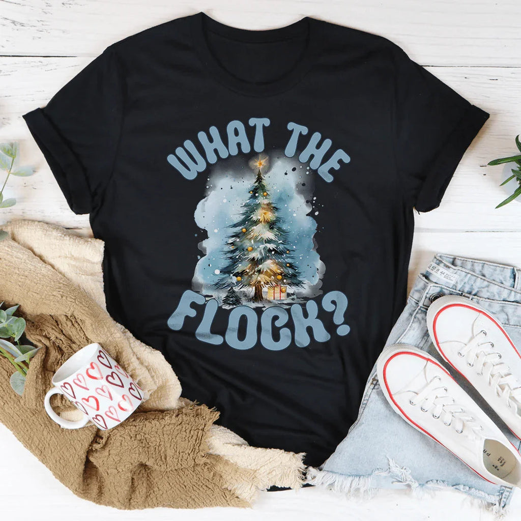 What The Flock Tee